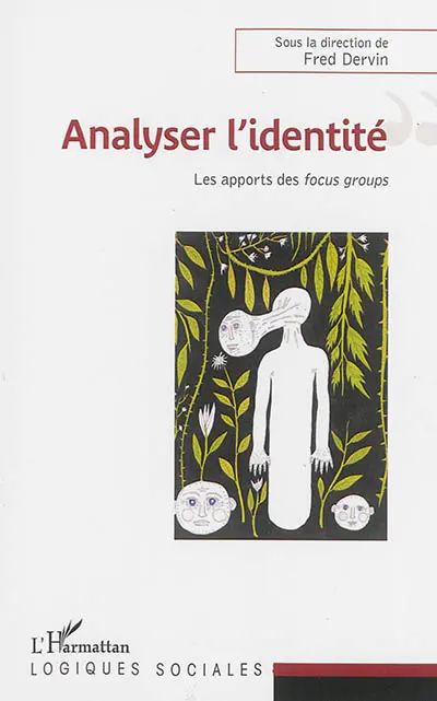 Analyser l'identité : les apports des focus groups