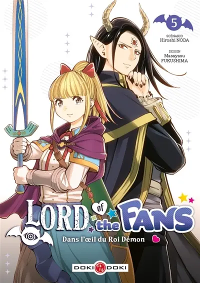 Lord of the fans : dans l'oeil du roi démon. Vol. 5