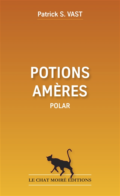 Potions amères : polar