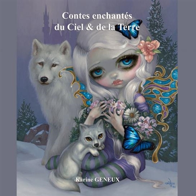 Contes enchantés du Ciel &...
