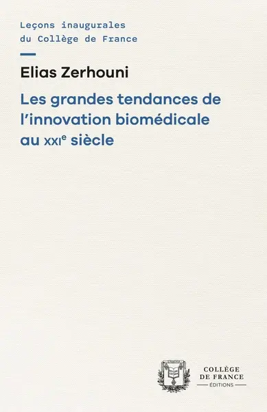 Les grandes tendances de l'innovation biomédicale au XXIe siècle
