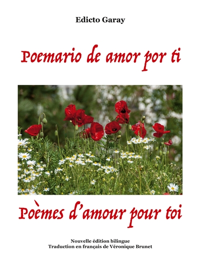 Poemario de amor por ti : Poèmes d'amour pour toi