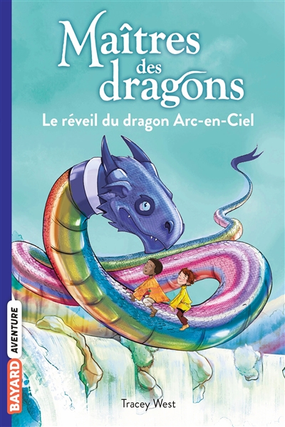 Le réveil du dragon arc-en-ciel