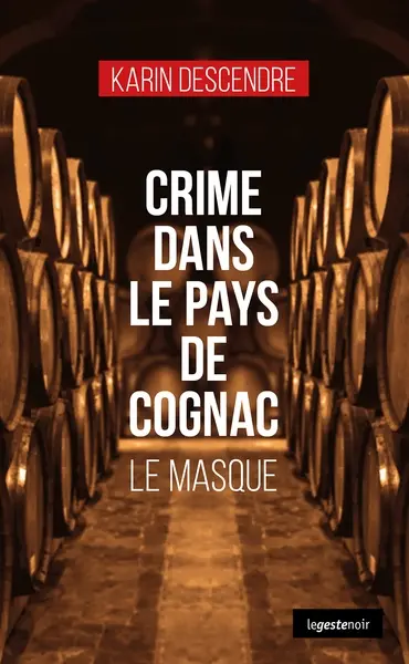 Crime dans le pays de Cognac : le masque