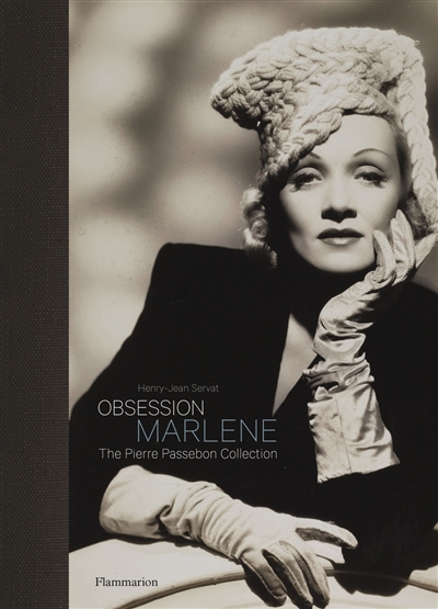 obsession marlene dietrich : the pierre passebon collection