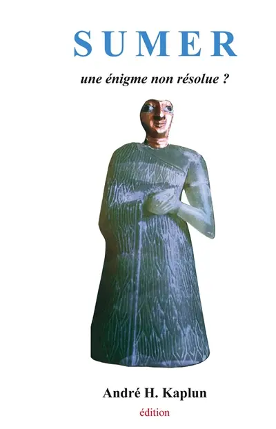 Sumer : une énigme non résolue ?