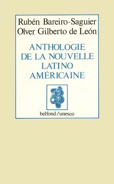 Anthologie de la nouvelle latino-américaine
