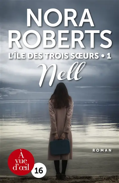 L'île des trois soeurs. Vol. 1. Nell