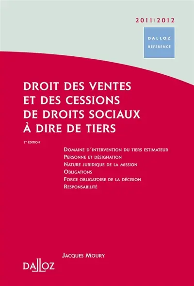 Droit des ventes et des cessions de droits sociaux à dire de tiers