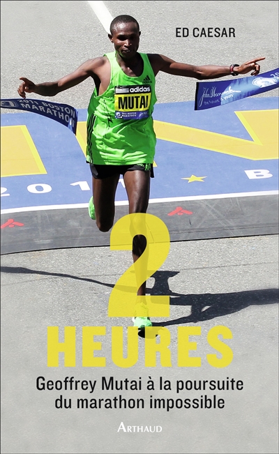 Deux heures : avec Geoffrey Mutai à la poursuite du marathon impossible