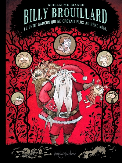 Billy Brouillard. Vol. 2. Le petit garçon qui ne croyait plus au Père Noël