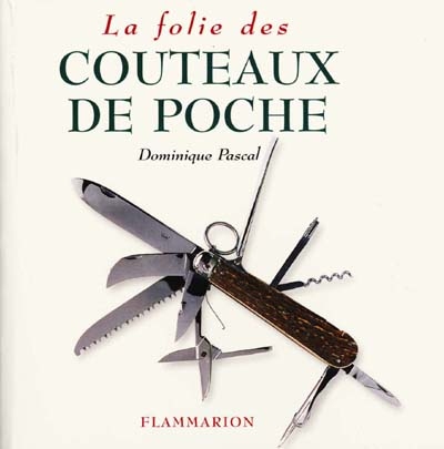 La folie des couteaux poche