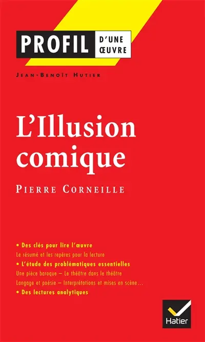 L'illusion comique, Pierre Corneille