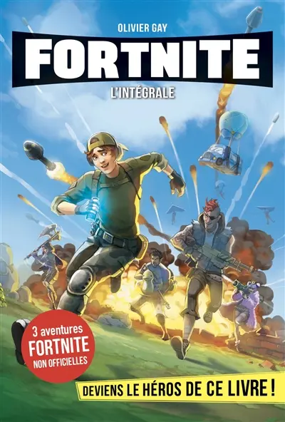 Fortnite : l'intégrale