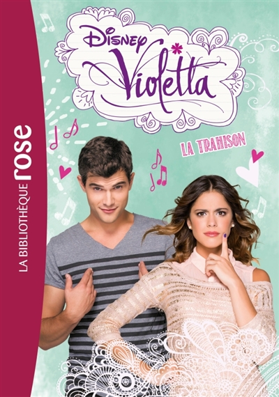 Violetta: La trahison