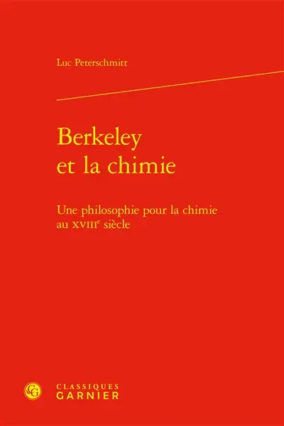 Berkeley et la chimie : une philosophie pour la chimie au XVIIIe siècle