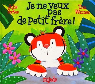 Je ne veux pas de petit frère !