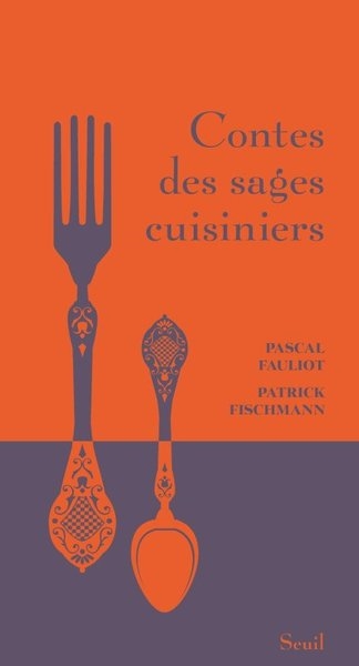 contes des sages cuisiniers