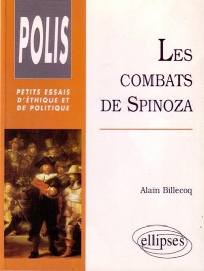 Les combats de Spinoza