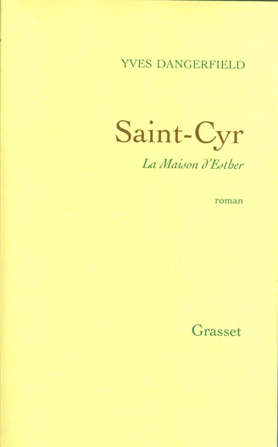 Saint-Cyr : la maison d'Esther