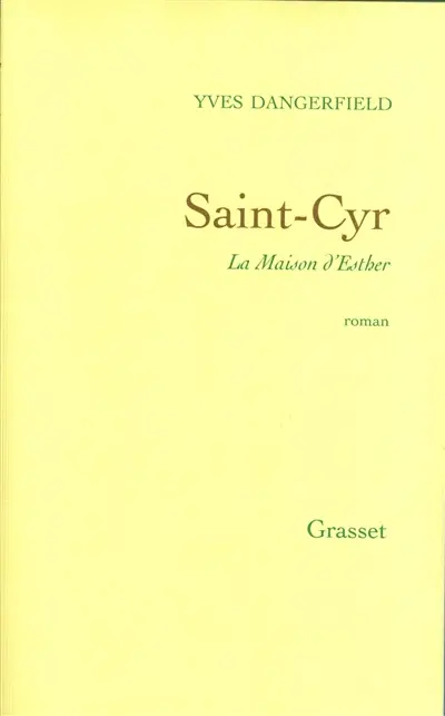 Saint-Cyr : la maison d'Esther