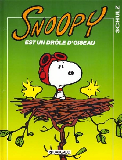 Snoopy Tome 24 - Snoopy est un drôle d'oiseau