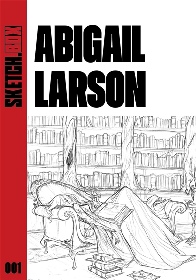 Sketchbox. Vol. 1. Abigail Larson