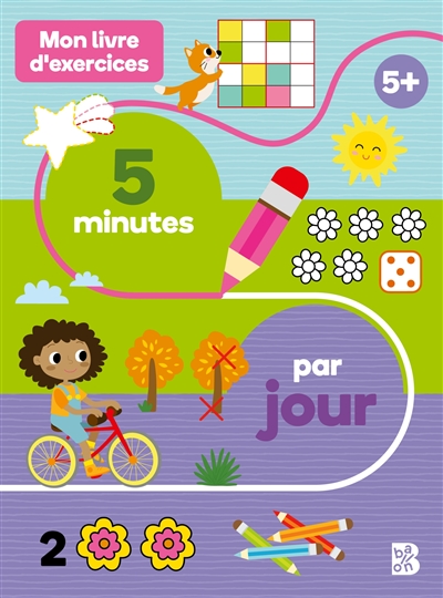 Mon livre d'exercices : 5 minutes par jour : 5+