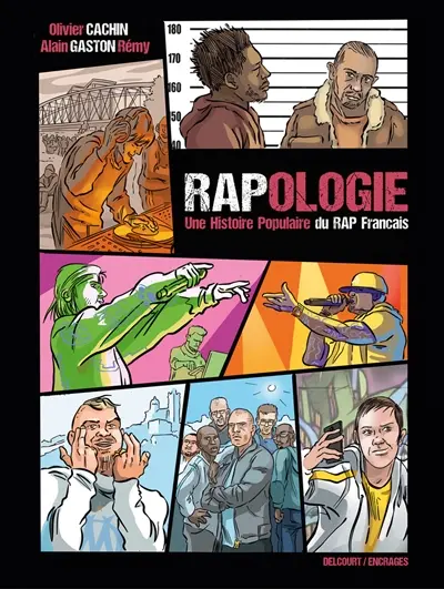 Rapologie : une histoire populaire du rap français