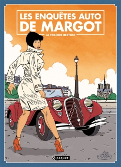 Les enquêtes auto de Margot : la trilogie Bertoni