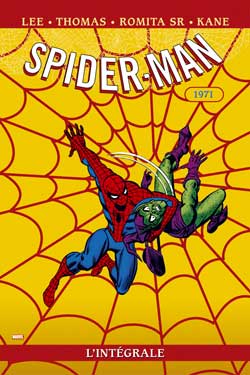 Spider-Man : l'intégrale. Vol. 9. 1971