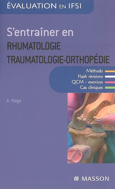 S'entraîner en rhumatologie-traumatologie-orthopédie
