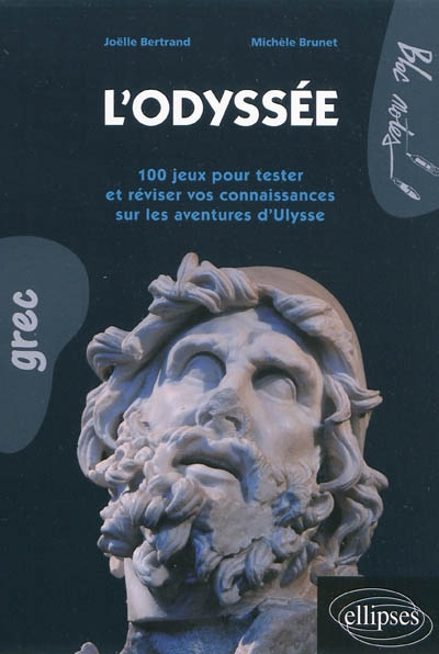 L'Odyssée : 100 jeux pour tester et réviser vos connaissances sur les aventures d'Ulysse