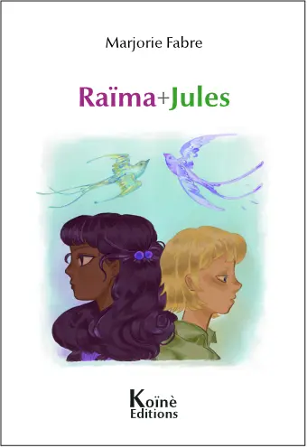 Raïma + Jules : pièce jeunesse