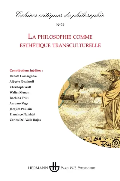 Cahiers critiques de philosophie, n° 29. La philosophie comme esthétique transculturelle