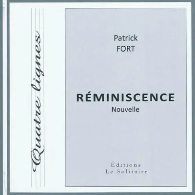 Réminiscence : nouvelle