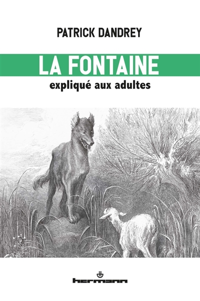 La Fontaine expliqué aux...