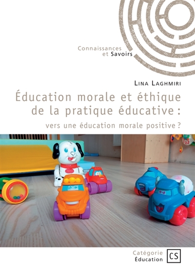 Education morale et éthique de la pratique éducative : vers une éducation morale positive ?