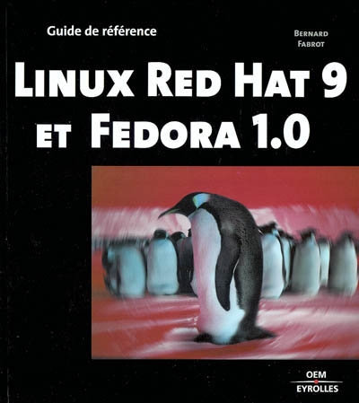 Linux Red Hat 9 et Fedora 1.0