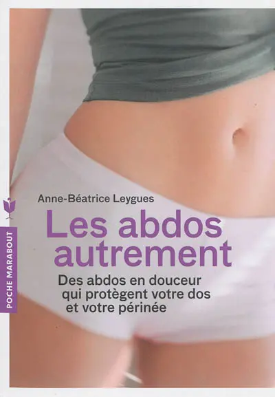 Les abdos autrement