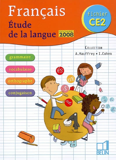 Français, fichier CE2 : étude de la langue