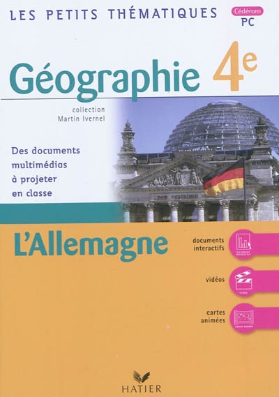 Géographie 4e, l'Allemagne : des documents multimédias à projeter en classe