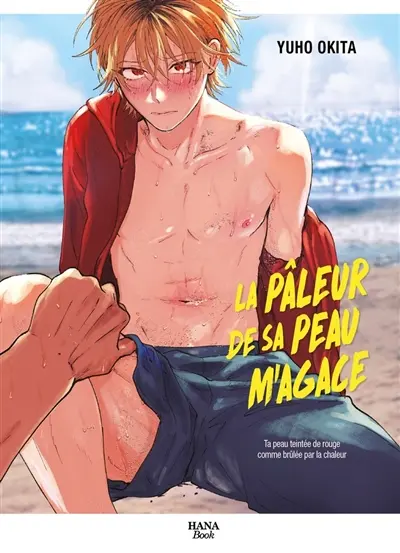 La pâleur de sa peau m'agace