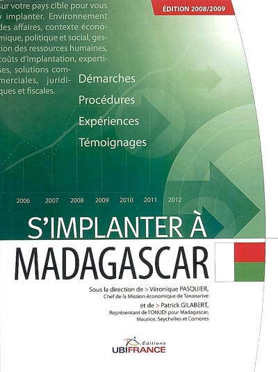 S'implanter à Madagascar : démarches, procédures, expériences, témoignages