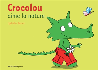 Crocolou aime la nature