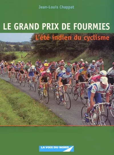 Le Grand Prix de Fourmies : l'été indien du cyclisme