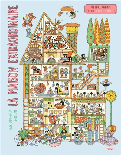 La maison extraordinaire