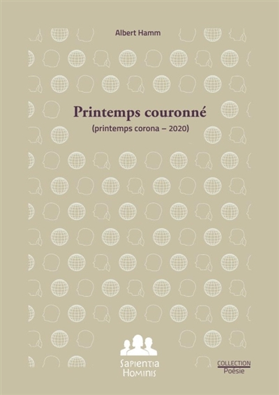 Printemps couronné :...