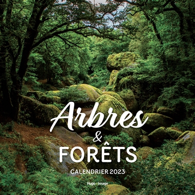 Arbres & forêts : calendrier 2023