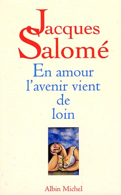 En amour... l'avenir vient...